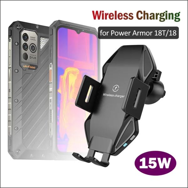 Chargers 15W Qi Araba Kablosuz Şarj Standı Ulefone Power Armor 18t 18T Ultra Araba Telefon Tutucu Kablosuz Şarj Cihazı Power Armor 18T 18