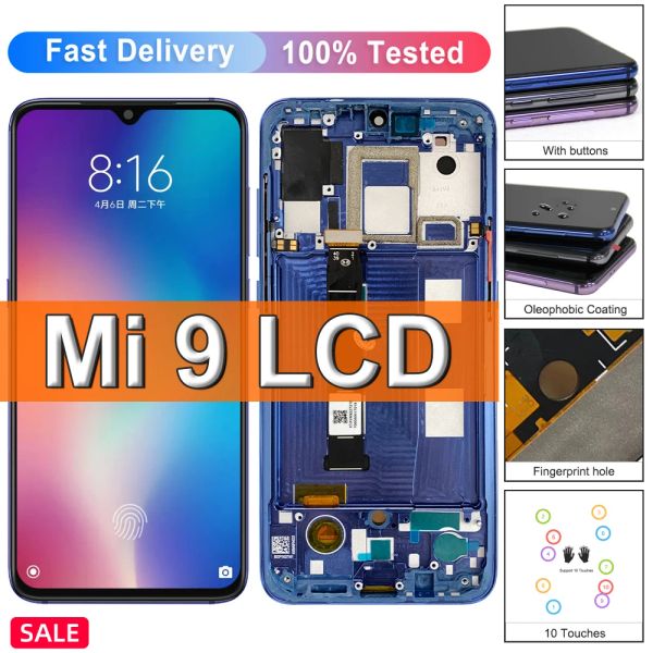 Schermate AMOLED per Xiaomi MI 9 Mi9 Visualizza LCD TOUPCH SCREEN Digitalizzatore con cornice per Xiaomi Mi9 M1902F1G Sostituzione dello schermo