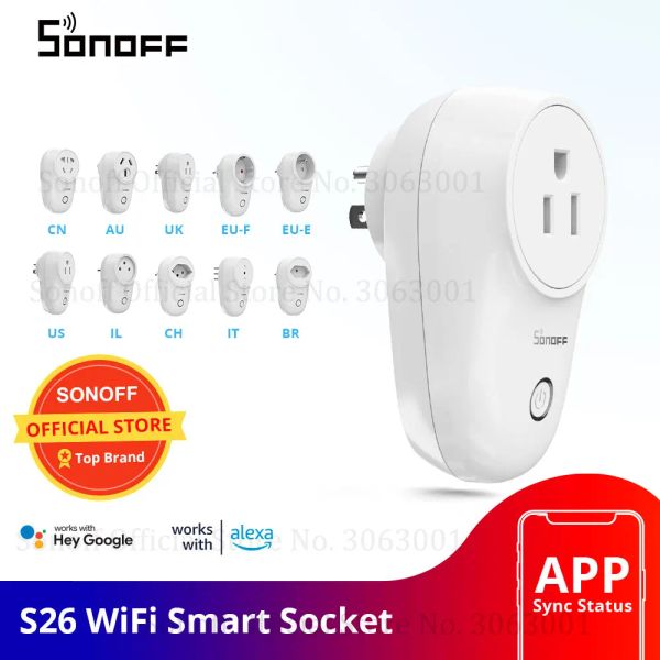 Заглушки Sonoff S26 Wi -Fi Power Socket US/UK/CN/CN/AU/EU/IL/CH/IT/BR SMART SOCKETS Беспроводной коммутатор Беспроводной переключатель