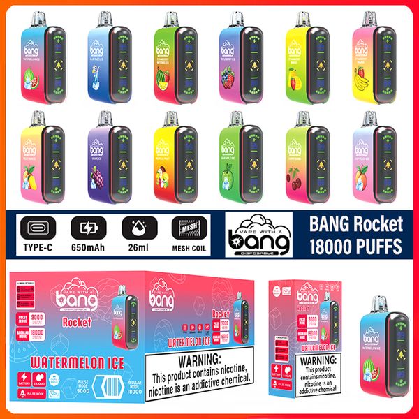 Original Bang Rocket 18000 Puffs Einweg -Vapes Puff 18K Vape Stift Bang 26 ml vorgefüllte Patronen Pod 650 mAh wieder aufgeladener Batterie -LED -Farbkit gegen Fumot