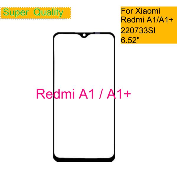 Pannello 10pcs/lotto per Xiaomi Redmi A1 2022 TOUNT SCREEN PANNELLO Glass esterno anteriore per le lenti LCD Redmi A1+ Plus con colla OCA