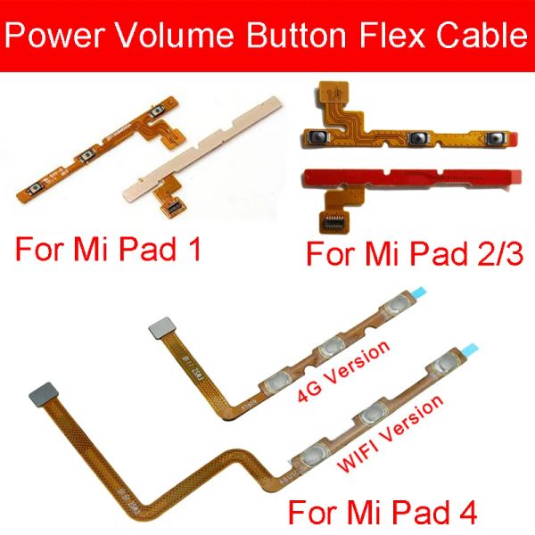 Cavo di alimentazione Volume Mute Flex Cavo per Xiaomi Mi Pad Mipad 1 2 3 4 4G/WiFi Volume di alimentazione Pulsante laterale Pulsante Flex Repair Parti