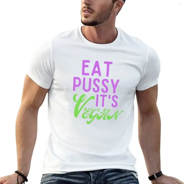 Le canotte maschili mangiano figa la sua maglietta vegana semplice da uomo oversize t-shirt divertenti