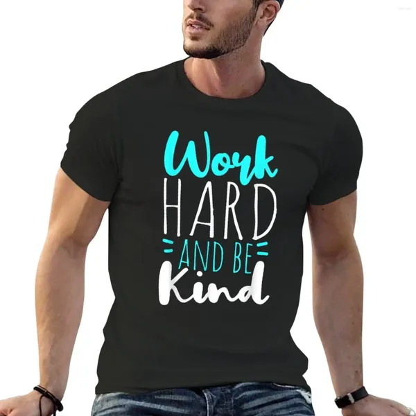 Polos maschile Be Be Kind Work T-shirt Hard Anime Bloge Sight Sweat Shirt Thirt Shirt Men Graphic