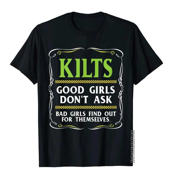 Herren-T-Shirts Kilts Gute Mädchen fragen nicht T-Shirt um Männer lustig schottisch t-