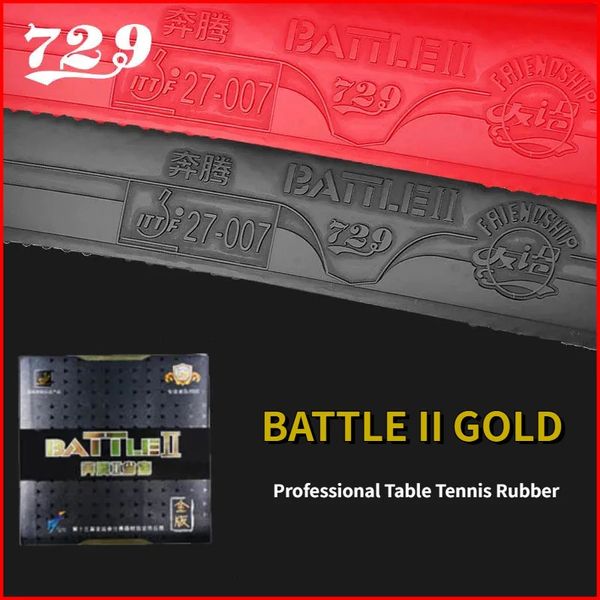 729 Friendship Battle 2 Gold Tischtennisgummi Tacky Professionelles Pimplesin-Ping-Pong für Fortgeschrittene und Fortgeschrittene 240124