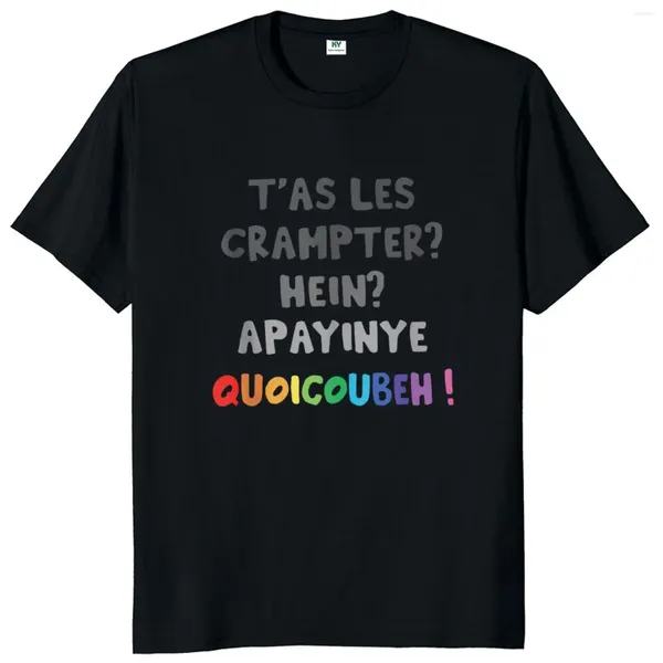 T-shirt da uomo Quoicoubeh Apayinye T-shirt Testo francese Umorismo per adolescenti Ragazzi Grafica Estate O-Collo Top in cotone unisex Taglia EU