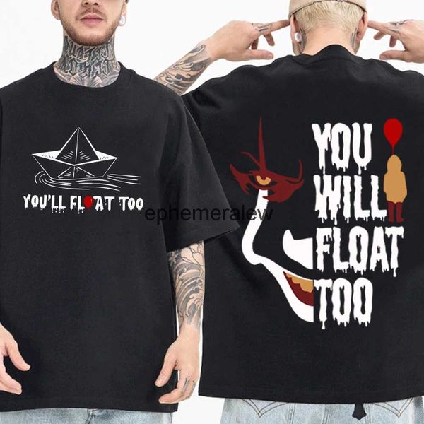 Männer T-Shirts Youll Float Too Halloween Horror Film Mann Frau Harajuku Hip Hop Oansatz Kurzarm ShirtsH24220