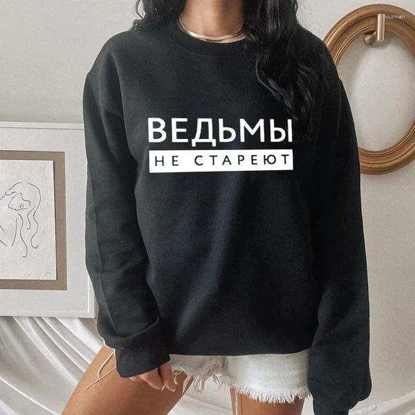 Damen Hoodies Witches Never Grow Old Russian Inschrift Fleece Sweatshirts Harajuku Frauen Hoodie Tops Herbst Frühling Pullover Hoody