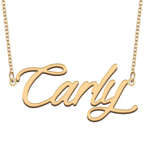 Collana con nome Carly Ciondolo con targhetta personalizzata per donne Ragazze Regalo di compleanno Bambini Migliori amici Gioielli Acciaio inossidabile placcato oro 18k