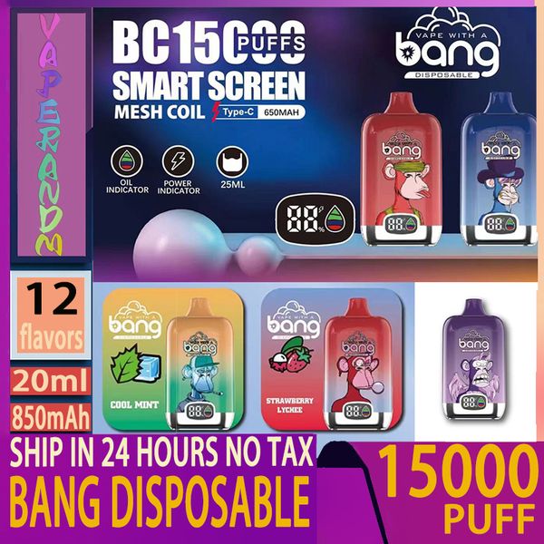 Original Bang descartável puff 15k cigarros eletrônicos descartáveis Características bobina de malha 25ml vaperpuffs 0/2/3/5% recarregável 650mAh RGB com tela inteligente