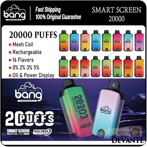 Bang Smart Screen 20000 Puffs Puff 12K Descartável Vape Box Kit Authentic Bangvapes Mesh Coil E Cigarettes Oil Power Indicator 0% 2% 3% 5% 16 sabores