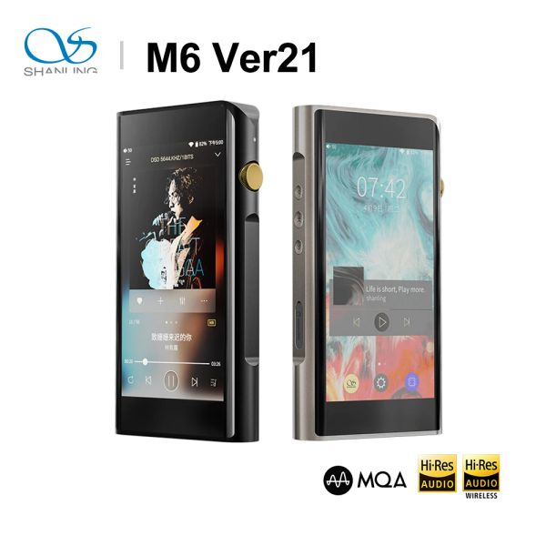 Spieler Neuer Shanling M6 21 Hi Res MP3-Player Dual ES9038Q2M DAC MQA DSD512 Andriod OS WIFI Bluetooth DAP PCM 768 kHz Touchscreen