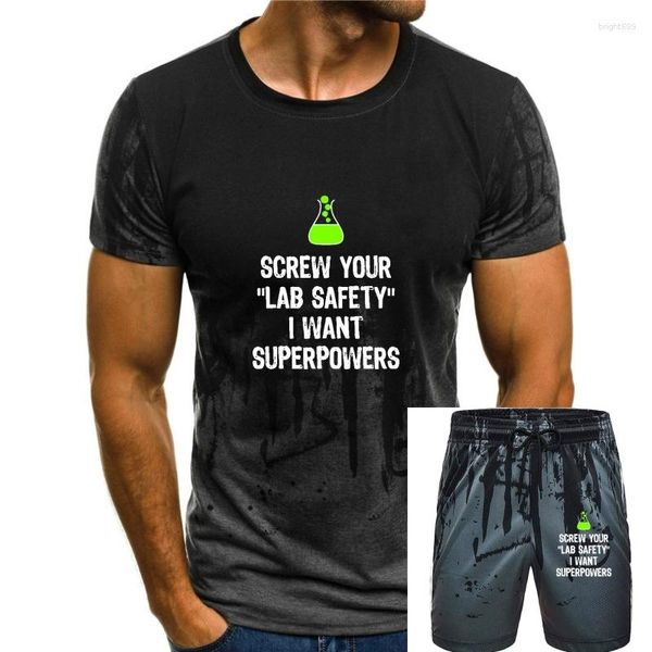 Herren-T-Shirts „Screw Your Lab Safety I Want Superpowers Chemistry“, lustiges Kurzarm-T-Shirt aus Baumwolle, Top-T-Shirts für Männer im Angebot, Camisa