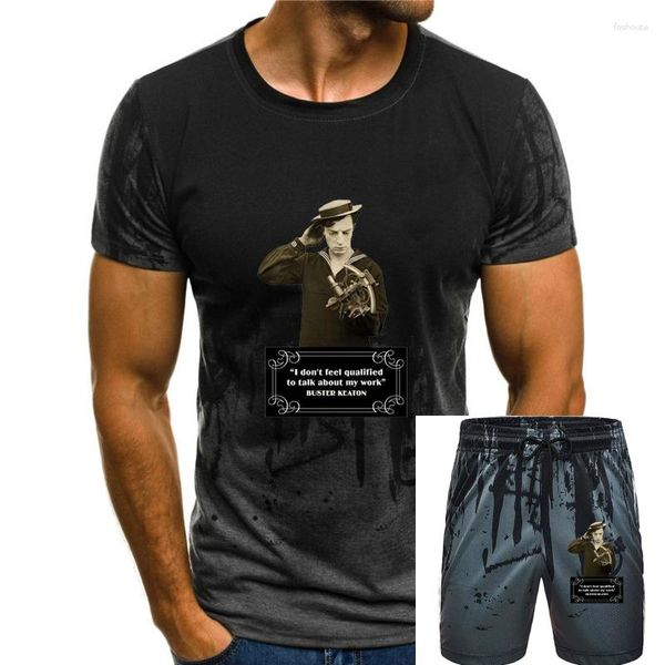 Herren T-Shirts Buster Keaton Zitate Ich fühle mich nicht qualifiziert, über meine Arbeit zu sprechen Grafikgeschenk für Männer Frauen Mädchen Unisex TShirt