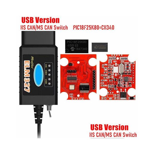 Strumenti diagnostici Elm327 V1.5 USB Scanner per veicoli Interruttore Pic18F25K80 Ftdi/Ch340 Hs-Can/Ms-Can Scanelm 327 1.5 per Ford Obd2 Strumento auto Dr Dhlpu