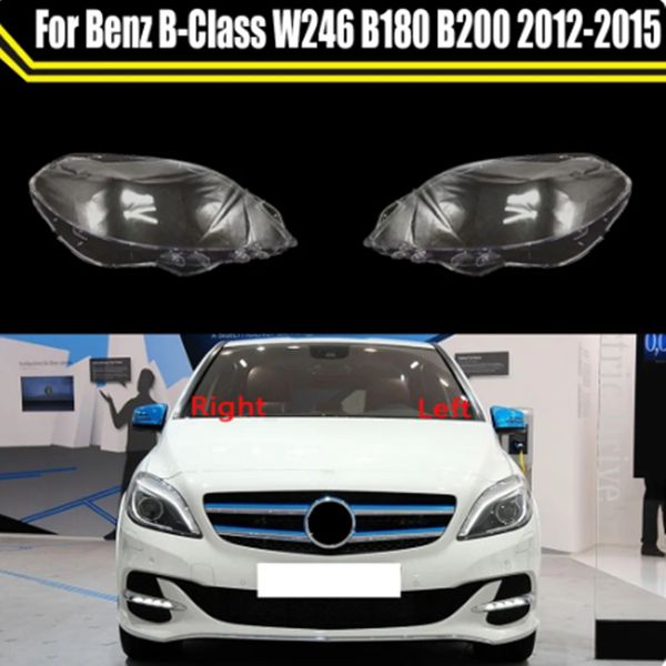 Lichtkappen für Mercedes-Benz B-Klasse W246 B180 B200 2012–2015, Auto-Lampenschirm, Lampenschirm, Frontscheinwerfer-Abdeckung, Glaslinsenschale