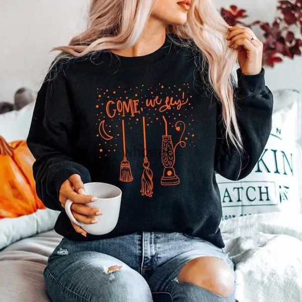 Moletons femininos com capuz Come We Fly Sweater Halloween Crewneck Moletom Sanderson Sisters Hoodie Pulôver Outono Mulheres Bruxas Top YQ230928