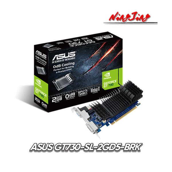 ASUS GT730 SL 2GD5 BRK NEW GT 730 2GB DDR5 Видеокарты GPU Графическая карта Рабочий процессор Материнская плата