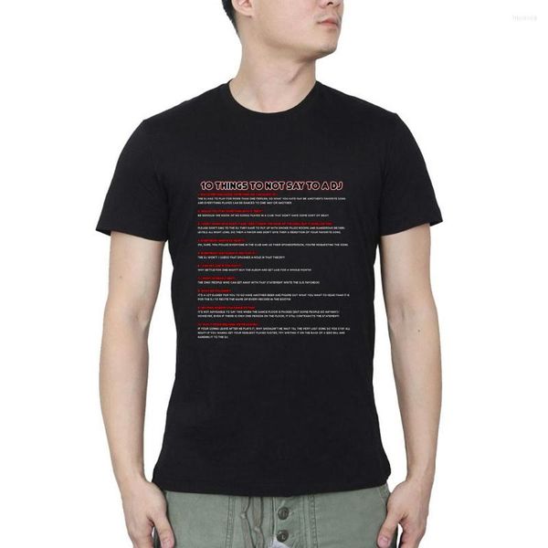 Erkekler Tişörtleri DJ gömlek T-shirt Erkekler İçin Demek İçin 10 Şey