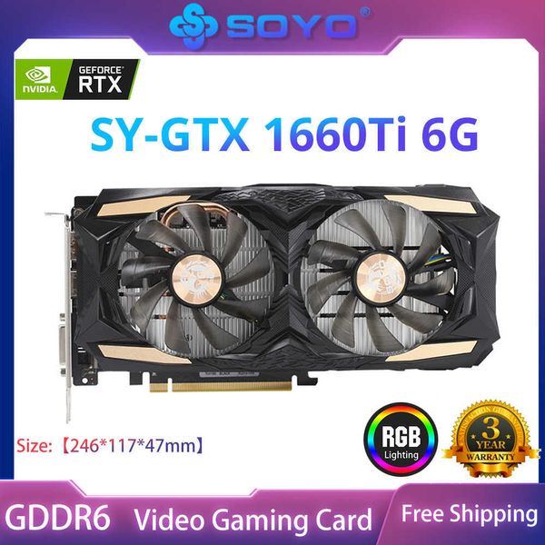 Soyo Monarch Dragon GTX 1660TI 6GB Card GDDR6 GPU 192bit 12nm RGB Lighting Video Games Cartões para computador