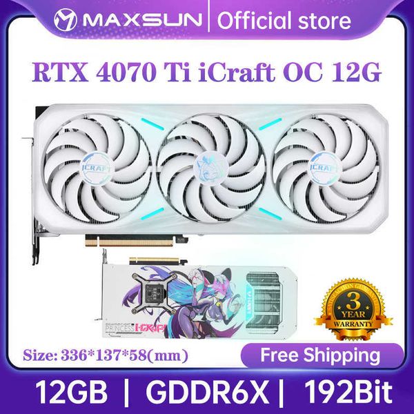 MAXSUN CARCA RTX 4070TI ICRAFT OC 12G GDDR6X GPU NVIDIA PC 192BIT DP*3/HDMI RGB Video