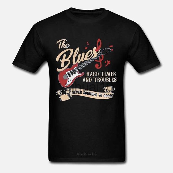 Camisetas Masculinas Masculinas Camisetas Engraçadas Moda Camisetas A MÚSICA BLUES TEMPOS DIFÍCEIS E PROBLEMAS NUNCA SOARAM TÃO BEM Camisetas femininas J230731