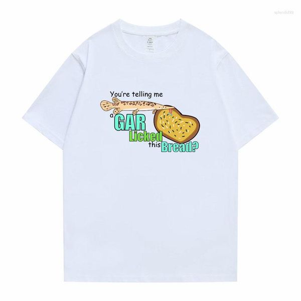 Herren-T-Shirts, lustig, Sie sagen mir, Gar leckte dieses Brot. Grafik-T-Shirt, Sommer-Männer und Frauen, lässig, reine Baumwolle, T-Shirt, männlich, süß, locker