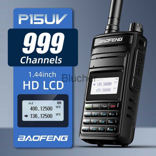 Walkie Talkie Baofeng P15uv Walkie Talkie High Power Двойной диапазон двойной диапазон CB Radio Comunicador FM Handheld Persosiver Двухсторонний Ham Radios New X0802