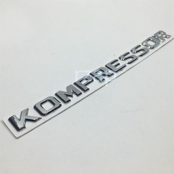 Argento cromato KOMPRESSOR Lettera Logo Tronco Distintivo Dell'emblema Adesivo per Mercedes W203 W204 W212 W221 AMG223p