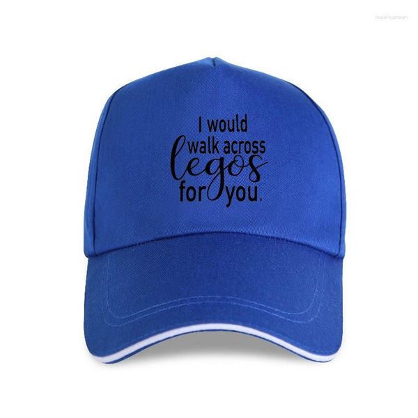 Ball Caps Cap Hat I would Walk Across Legos For You Briefdruck Baseball Damen Lustige Grafik Sommer Stil Outfits Zitat Tops