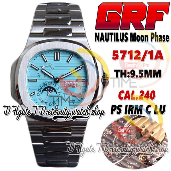 2023 GRF Moon Phase Date 5712/1A Cal.240 PP240 Автоматические мужские часы Limited Edition Tiffan9 Blue Texture Dial Bracete Bracelet Eternity Super Version Watches