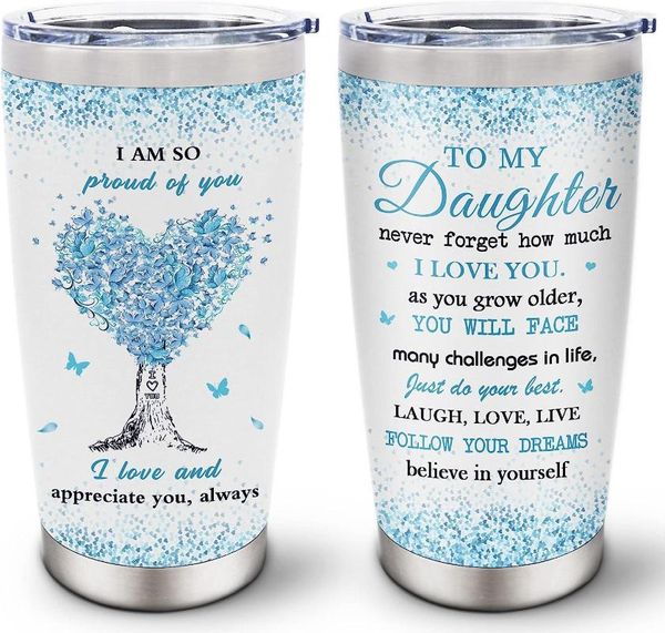 Tambulatori al regalo di mia figlia da mamma Gifts Dad Daughters Idee Tumbler in acciaio inossidabile 20oz