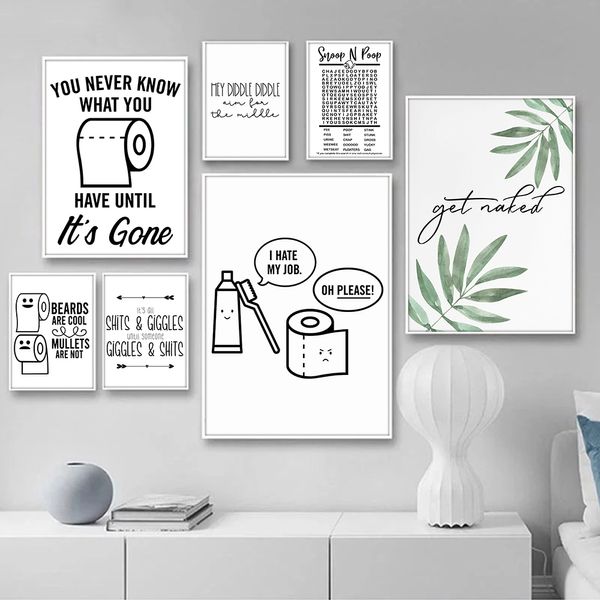 Dipinti bagno Black White Wall Art Stampe Citazioni divertenti Segni divertenti in tela da bagno Postatori dipinti Nordic Bagno Decorazioni per la casa NO STRADA 230823