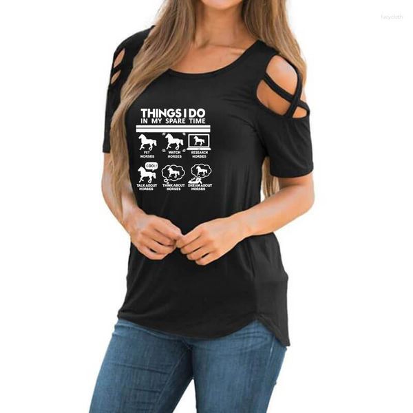 Mulheres Camisetas Coisas que eu faço no meu tempo livre Cavalo Mulheres T-shirt Verão Animal Presente Cruz Off Ombro Casual Camiseta Femme Tops para Feminino