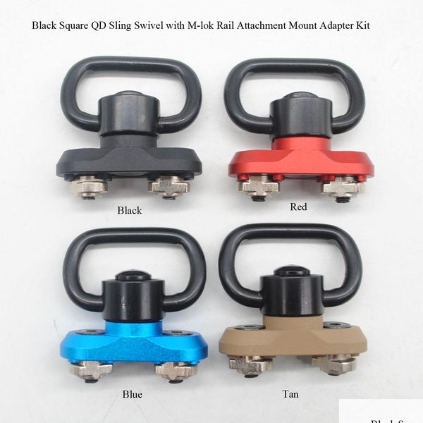 Outros acessórios táticos Black Squaret Shape Qd Sling Swivel com preto / vermelho / azul / tan M-Lok Rail Attachment Mount Adapter Kit Square Dhwjf