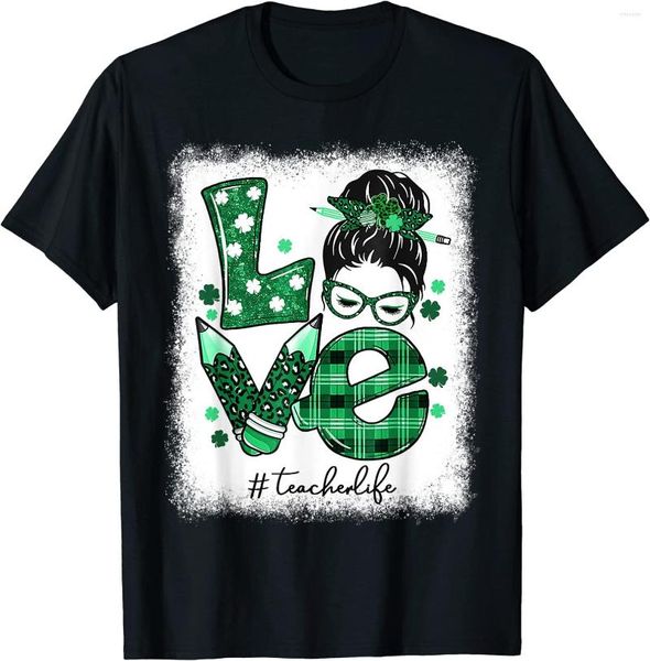 Erkekler Tişörtleri Komik Aşk Dağınık Bun Öğretmen Hayat St Patricks Günü Shamrock T-Shirt