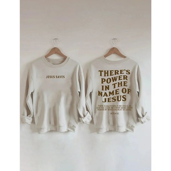 Camiseta feminina há poder em nome de jesus imprimir algodão feminino fofo mangas compridas moletom 230311