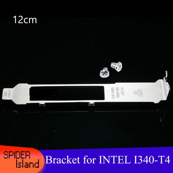 Suporte alto completo para Intel i340-T4 4 portas THGMP 12cm Adaptador de rede Card I340-T4 Bracket