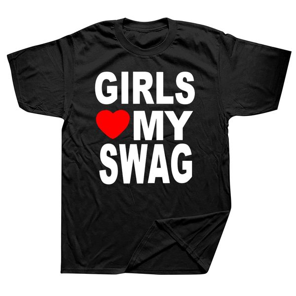 Herren T -Shirts Girls Love My Swag Lustig Vintage Baumwolle Sommer Neuheit Streetwear T -Shirt Frauen lässig EU Größe Top Tee 230327