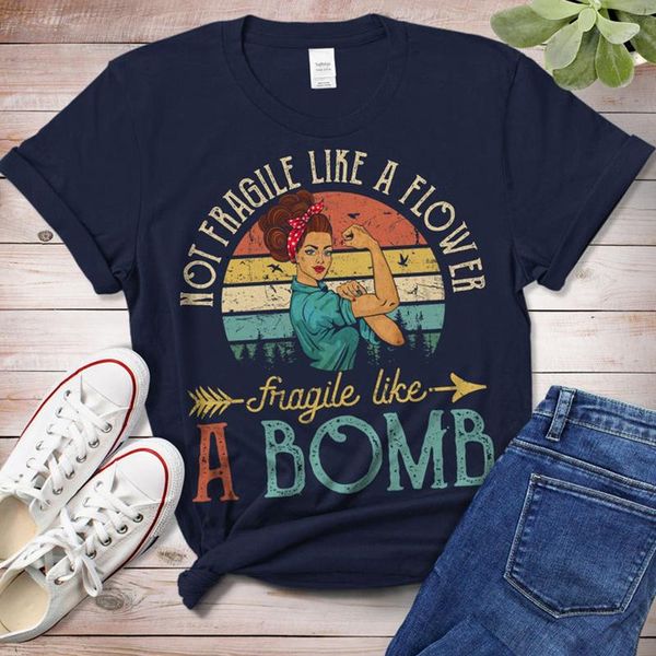 Camiseta não frágil como um friagile de flores como uma bomba feminina camiseta feminismo tshirt causal girl power feminino direitos dropshipping