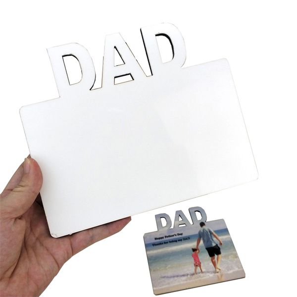 DAD Wärmeübertragung MDF Bilderrahmen Sublimation Blanko DIY Album Home Desktop Dekoration Ornamente Vatertagsgeschenk