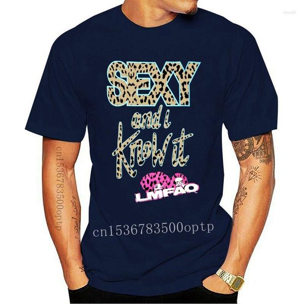 Magliette da uomo Sexy e lo so Lmfao T-shirt per adulti Mens Tee Brand !!! Manica corta in cotone sciolto