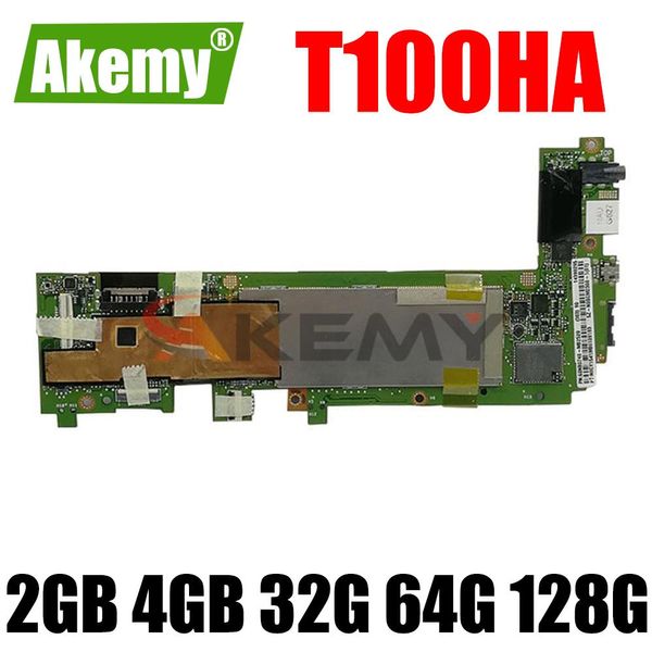 Placa -mãe T100HA Placa -mãe para ASUS T100H T100HA T100HN T100HAN Laptop MotherBoard T100Ha Minina placa W 2GB 4GB 32G 64G 128G