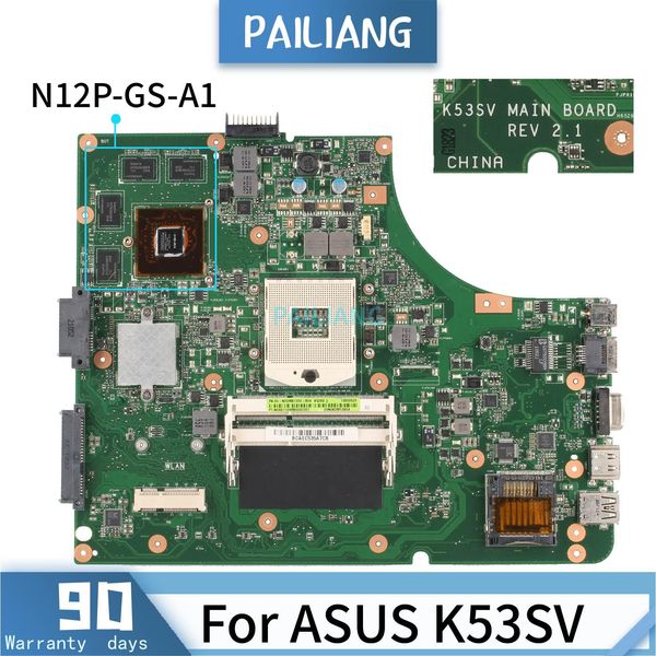 Scheda madre Pailiang Laptop Madono per Asus K53SV Rev 2.1 Mainboard Core HM65 N12PGSA1 Testato
