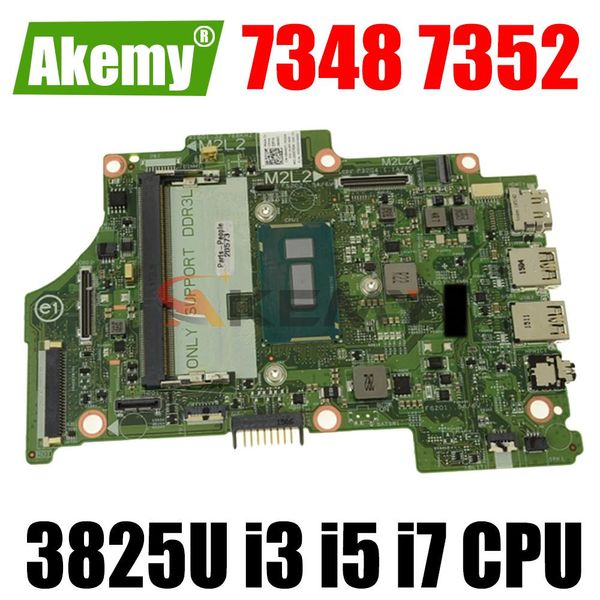 Scheda madre per Dell Inspiron 7348 7352 7558 Laptop Motherboard 3825U I3 i5 i7 4a generazione o 5a generazione CPU CN0H5R4P 08H90T 133211 Mainboard