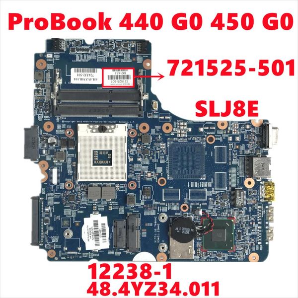 Scheda madre 721525501 721525601 721525001 per HP Probook 440 g0 450 g0 Laptop Motherboard 122381 Mainboard SLJ8E DDR3 100% Test di funzionamento