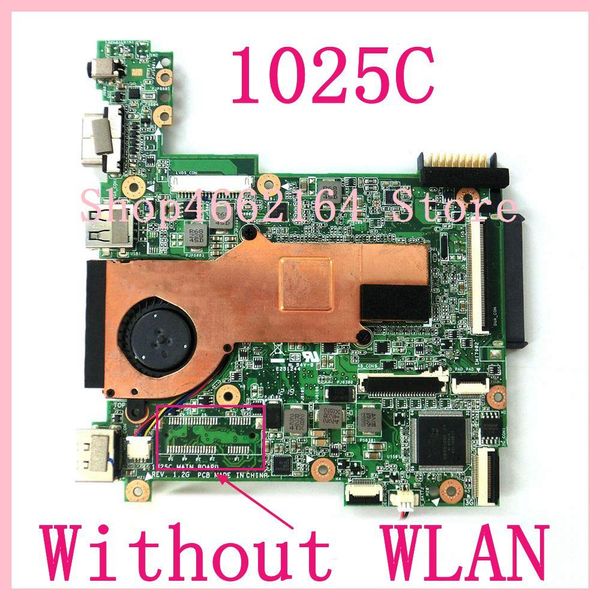 Placa -mãe 1025C sem WLAN Rev 1.2g Notebook Ministro para a ASUS EEE PC 1025C Laptop MotherBoard 100% testado funcionando bem frete grátis