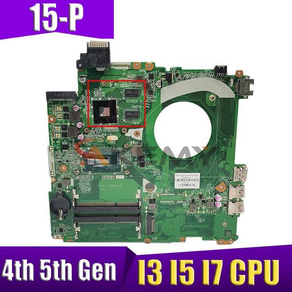 Scheda madre per HP Pavilion 15p Mainboard Mainboard Day11 AMB6E0 Laptop Madono con 2 GB GPU I3 i5 i7 4a generazione di 4a generazione CPU