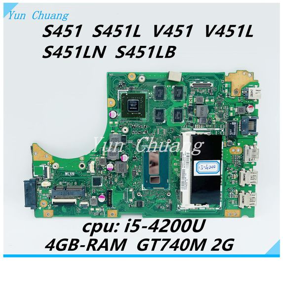 Motherboard S451 S451LB PRINCIPAL PARA ASUS S451 S451L V451 V451L S451LN S451LB PARATEMEM MOTHERS COM I54200U CPU GT740M 2G GPU 4GBRAM